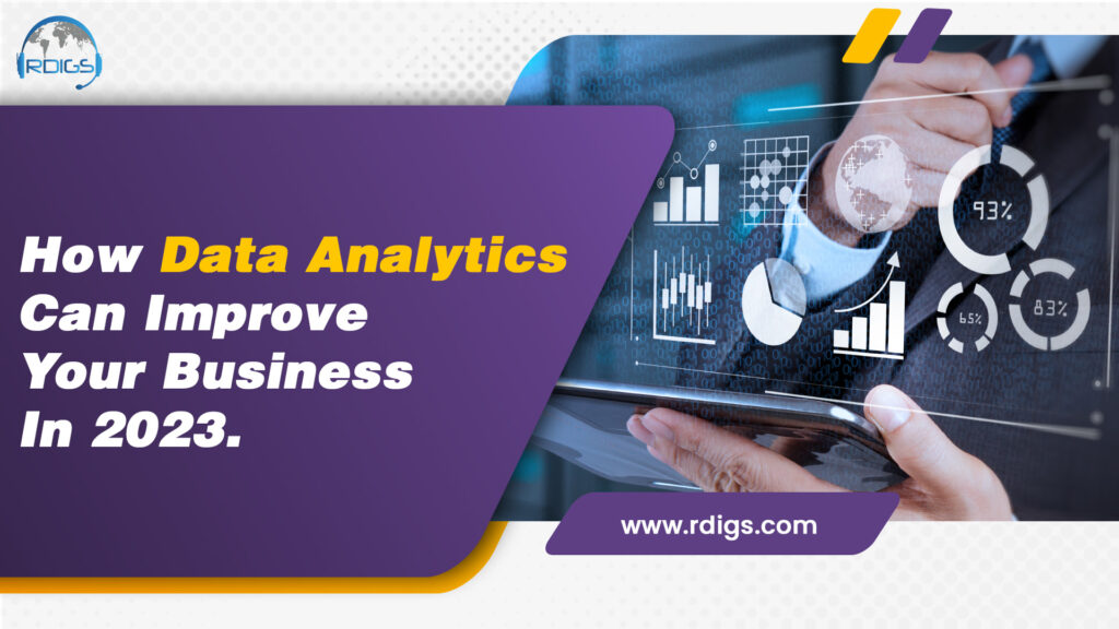 How Data Analytics Can Improve Your Business In 2023