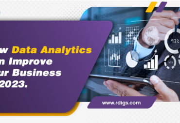 How Data Analytics Can Improve Your Business In 2023